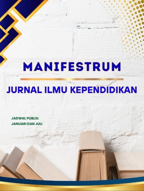 MANIFESTRUM: Jurnal Ilmu Kependidikan