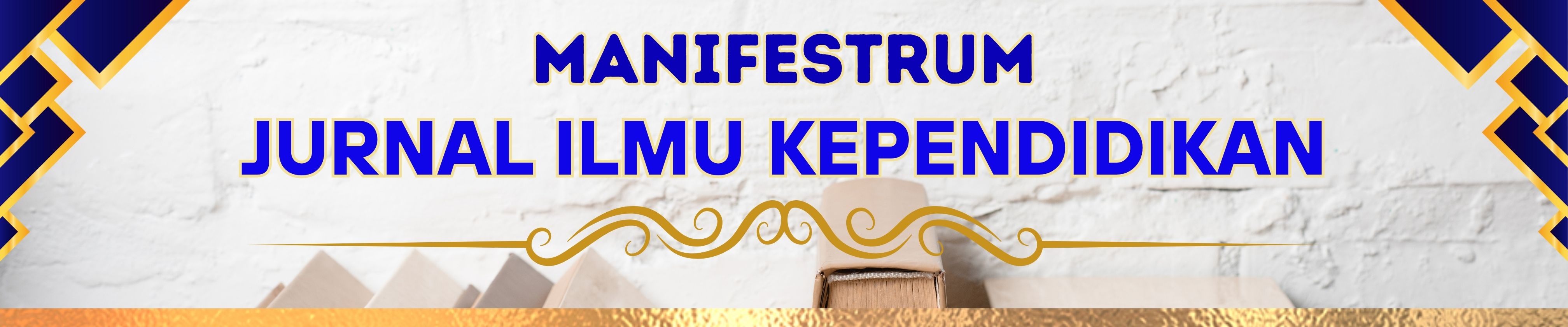 MANIFESTRUM: Jurnal Ilmu Kependidikan